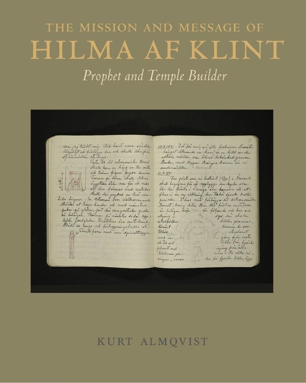 Бумажная книга «The Mission and Message of Hilma af Klint», авторов Курт Альмквист, Хильма аф Клинт - фото №1