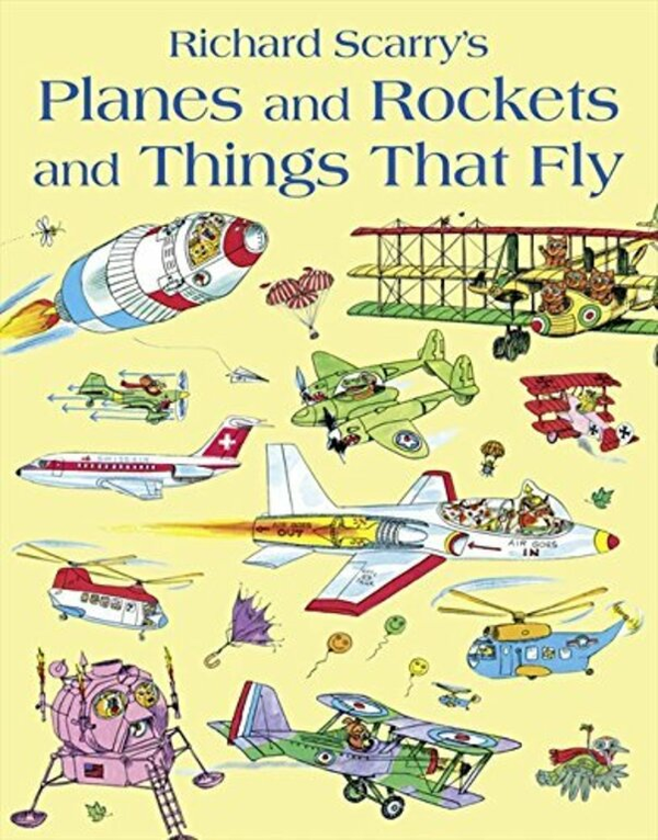 Паперова книга «Planes and Rockets and Things That Fly», автор Річард Скаррі - фото №1