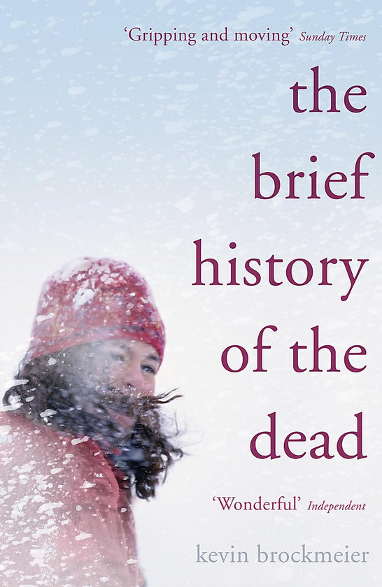 Паперова книга «The Brief History of the Dead», автор Кевін Брокмейер - фото №1