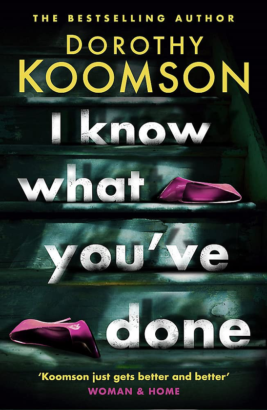 Бумажная книга «I Know What You've Done», автор Дороти Кумсон - фото №1