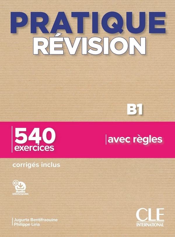 Паперова книга «Pratique Révision B1», автор Філіп Лірія  - фото №1