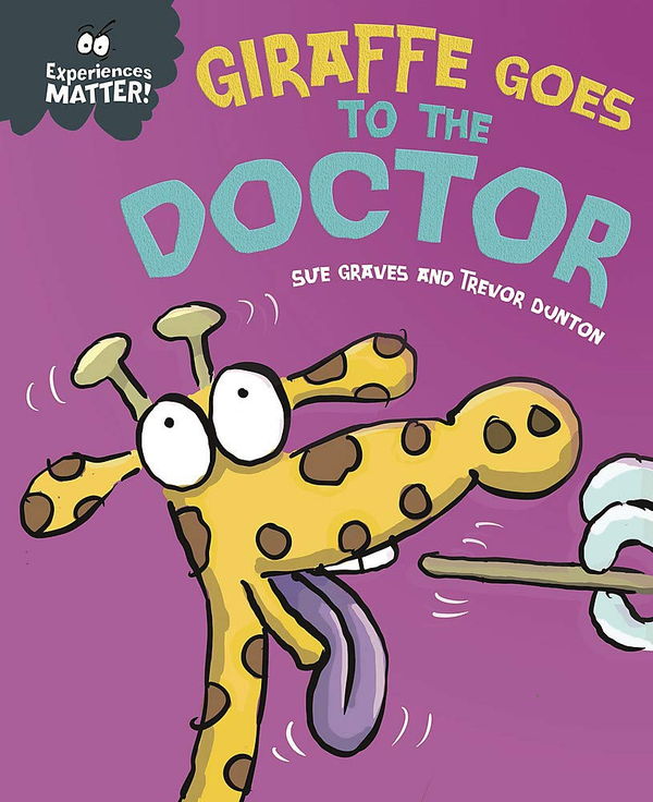 [object Object] «Giraffe Goes to the Doctor», автор Сью Грейвс - фото №1