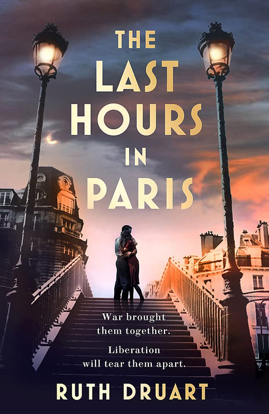 Бумажная книга «The Last Hours in Paris», автор Рут Дрюар - фото №1