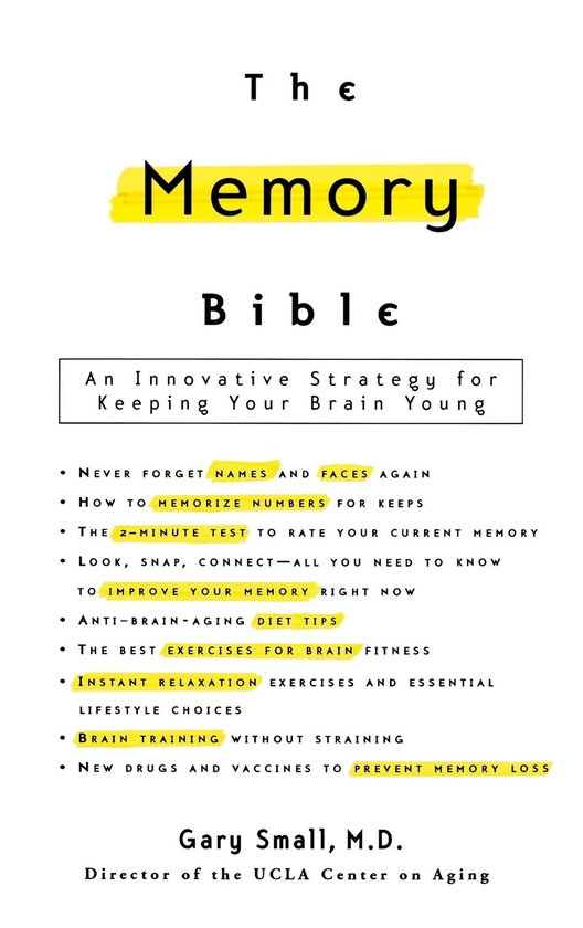 Паперова книга «The Memory Bible. An Innovative Strategy for Keeping Your Brain Young», автор Гері Смоллі - фото №1