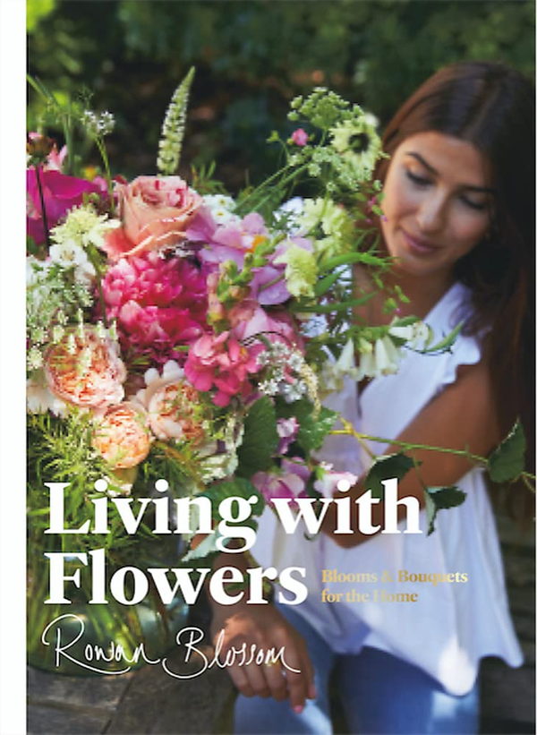 Бумажная книга «Living with Flowers. Blooms & Bouquets for the Home», автор Рован Блоссом - фото №1