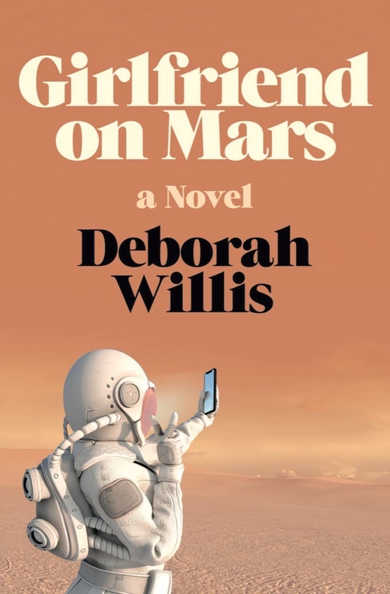 Бумажная книга «Girlfriend on Mars», автор Дебора Уиллис - фото №1