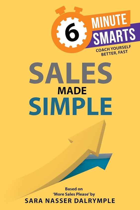 Паперова книга «Sales Made Simple», автор Сара Нассер Далрімпл - фото №1