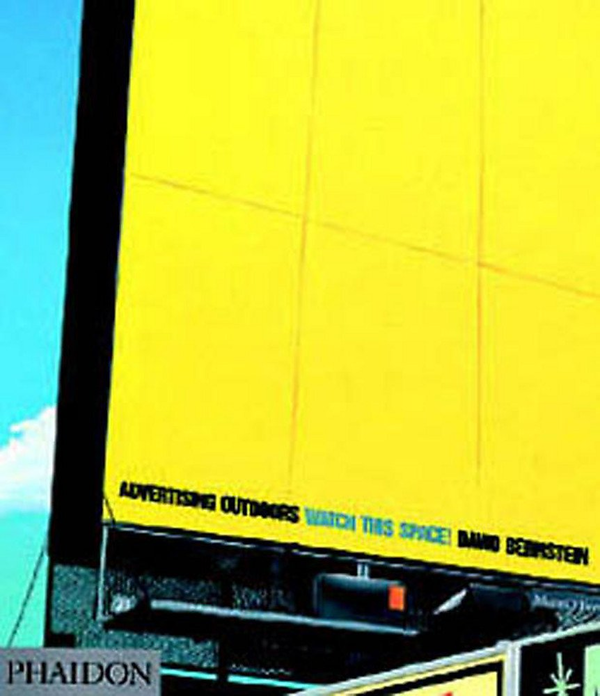 Бумажная книга «Advertising Outdoors : Watch this Space!», автор Дэвид Бернштейн - фото №1