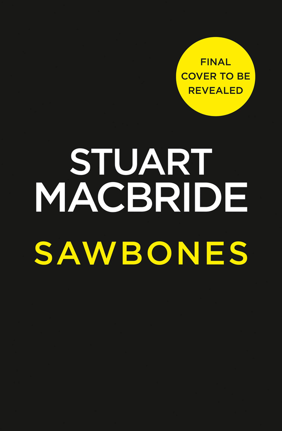 Паперова книга « Sawbones», автор Стюарт Макбрайд - фото №1