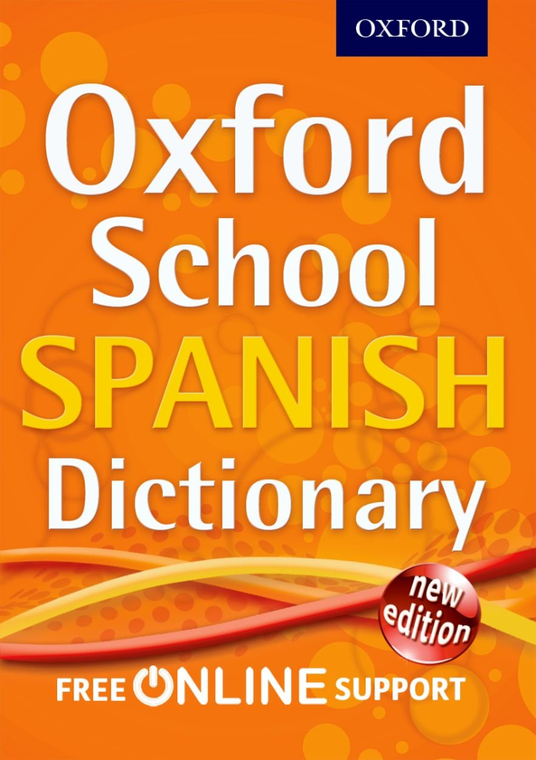 Бумажная книга «Oxford School Spanish Dictionary» - фото №1