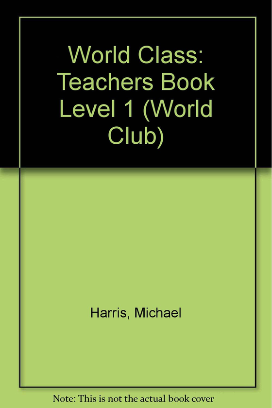 Бумажная книга «World Class: Teachers Book Level 1» - фото №1