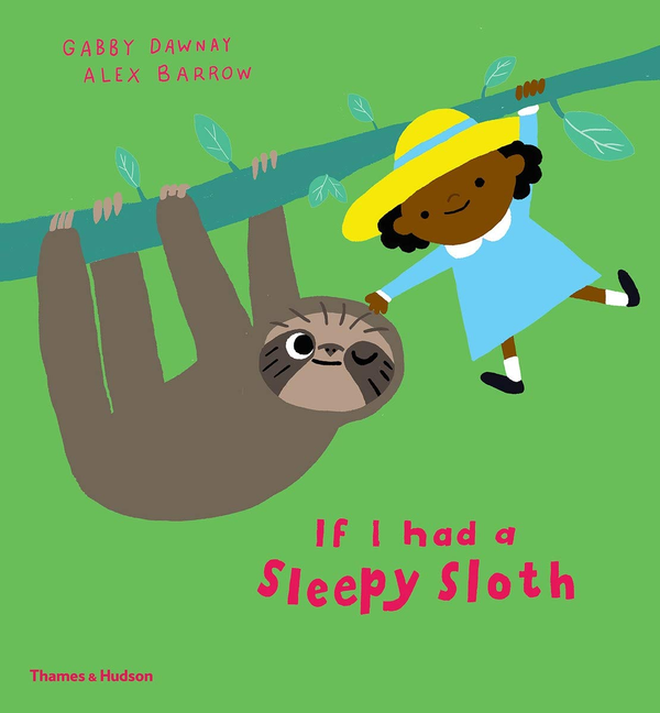 Бумажная книга «If I had a sleepy sloth», автор Габби Дауни - фото №1