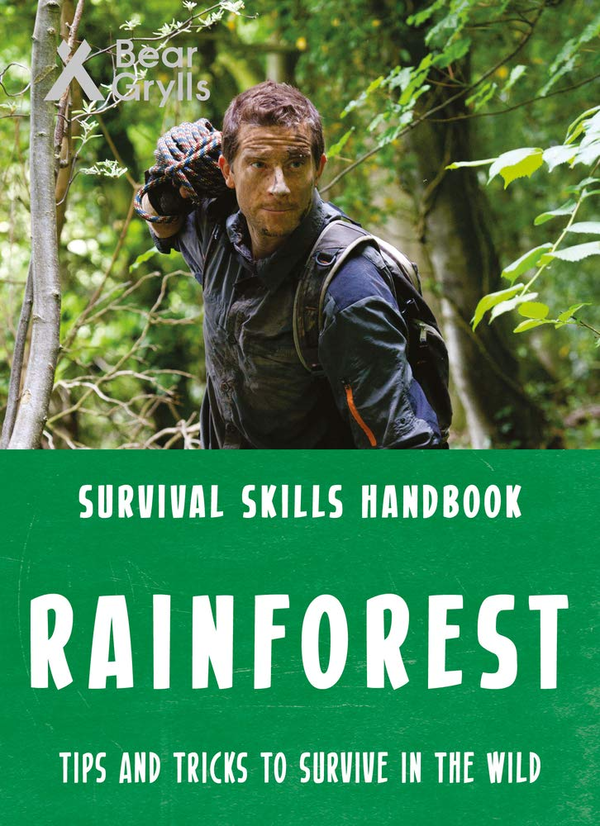 [object Object] «Bear Grylls Survival Skills: Rainforest», автор Беар Гриллс - фото №1