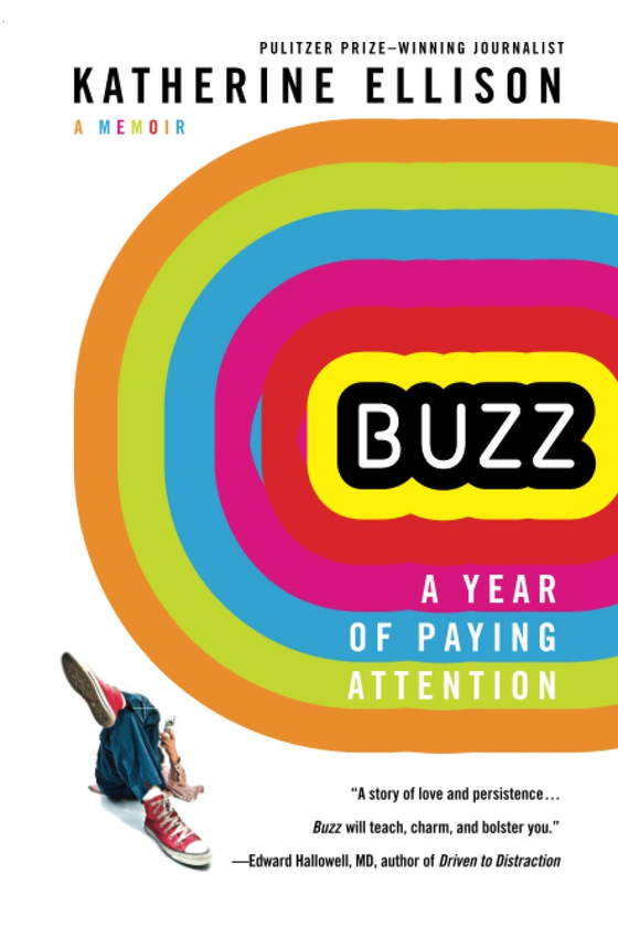 Бумажная книга «Buzz. A Year of Paying Attention», автор Кэтрин Эллисон - фото №1