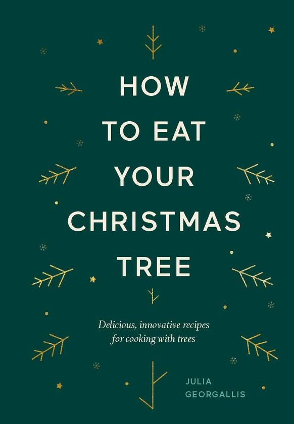Бумажная книга «How to Eat Your Christmas Tree. Delicious, Innovative Recipes for Cooking with Trees», автор Джулия Георгаллис - фото №1