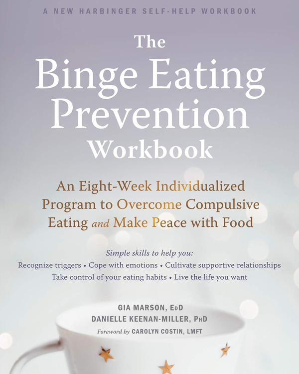 Бумажная книга «The Binge Eating Prevention Workbook», автор Гия Марсон - фото №1