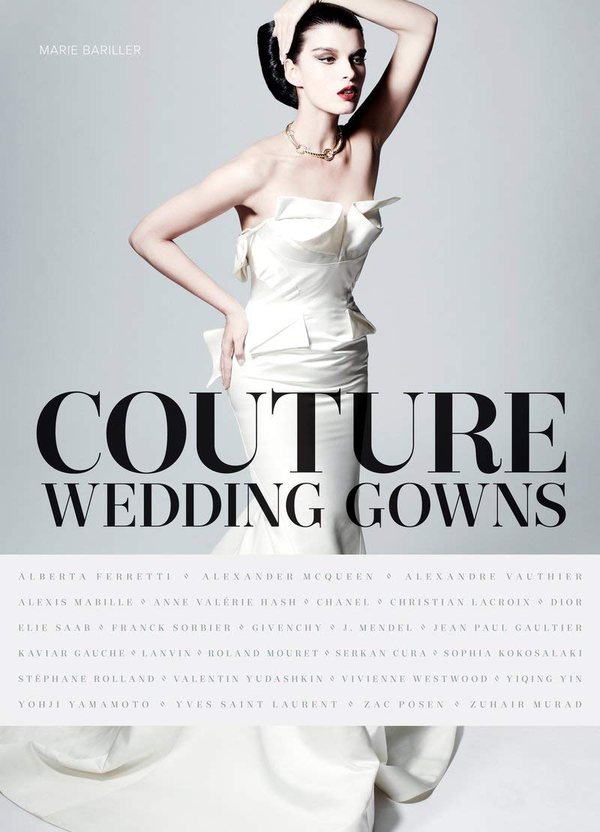 Бумажная книга «Couture Wedding Gowns», автор Мари Бариллер - фото №1