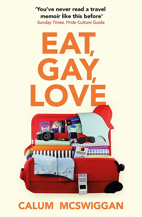Бумажная книга «Eat, Gay, Love», автор Калум МакСвигган - фото №1