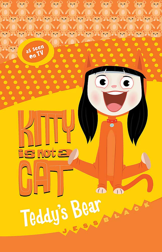 Паперова книга «Kitty is not a Cat. Teddy's Bear», автор Джесс Блек - фото №1