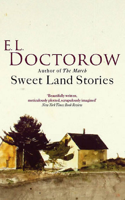 Бумажная книга «Sweet Land Stories», автор Эдгар Доктороу - фото №1