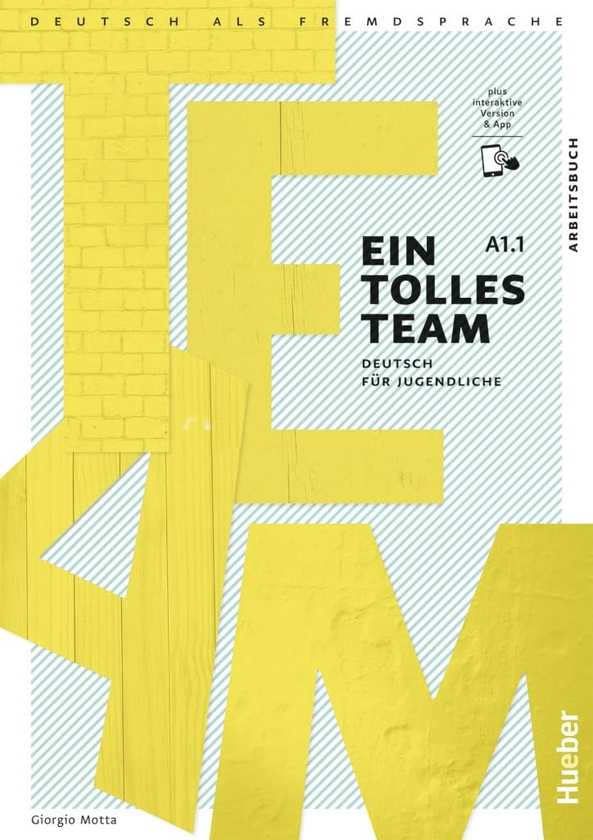 [object Object] «Ein tolles Team A1.1 Arbeitsbuch plus interaktive Version», автор Джорджио Мотта - фото №1
