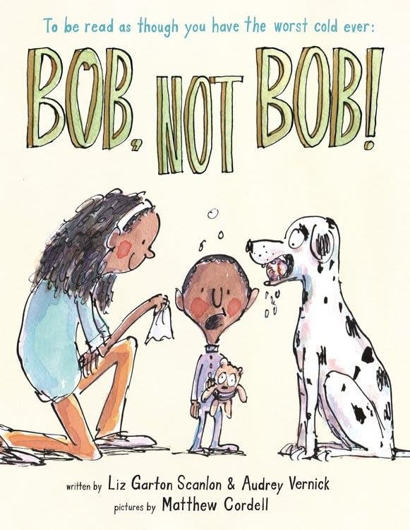Бумажная книга «Bob, Not Bob!», авторов Одри Верник, Лиз Гартон Скенлон - фото №1