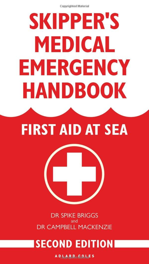 Бумажная книга «Skipper's Medical Emergency Handbook», авторов Спайк Бриггс, Кембелл Маккензи - фото №1