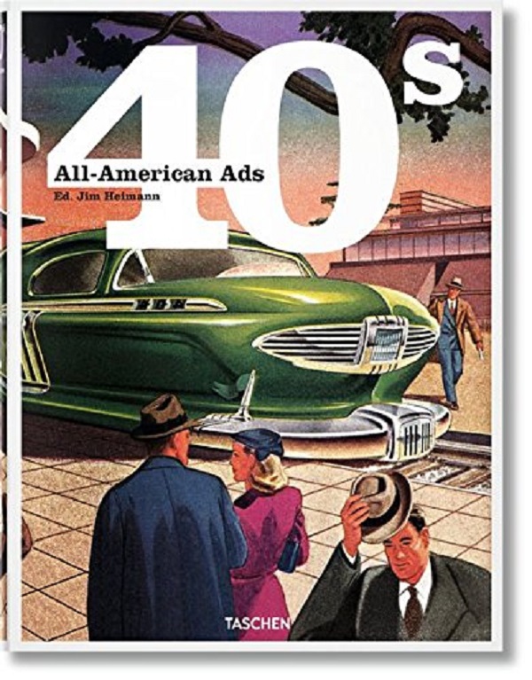 Бумажная книга «All-American Ads of the 40s» - фото №1