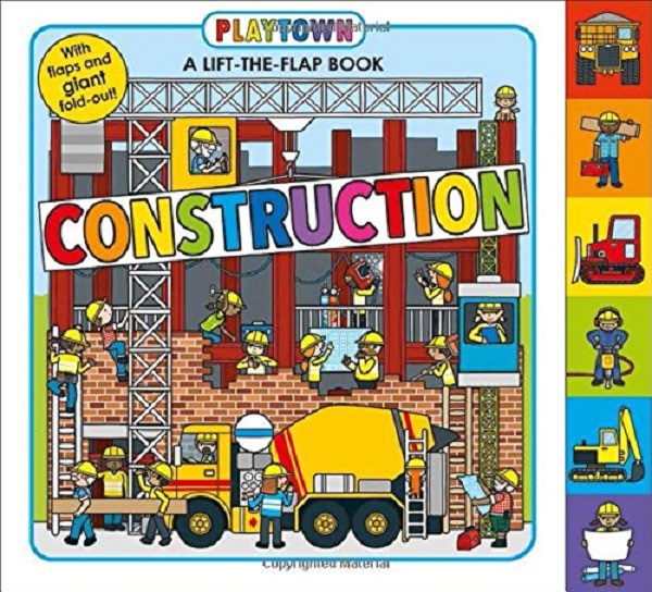 [object Object] «Lift-the-Flap Book. Playtown. Construction», автор Роджер Прідді - фото №1
