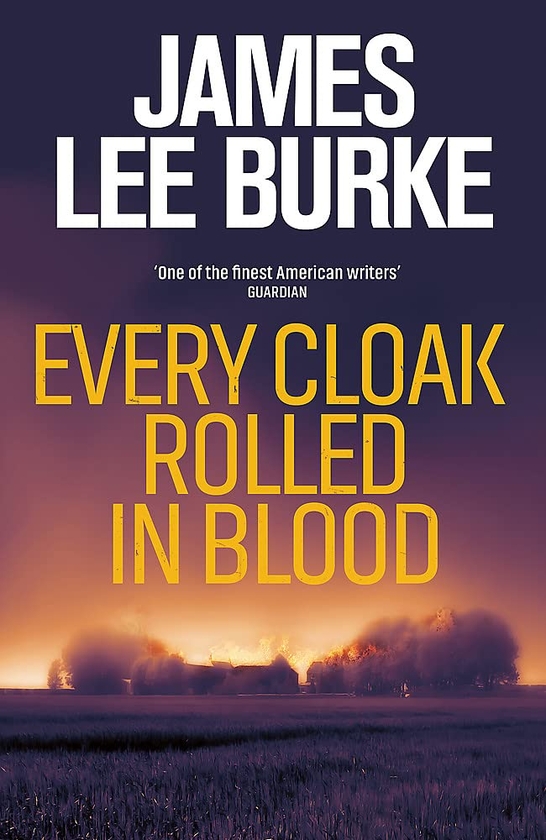 Паперова книга «Every Cloak Rolled in Blood», автор Джеймс Лі Берк - фото №1
