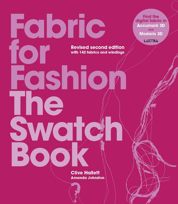 Бумажная книга «Fabric for Fashion. The Swatch Book. Revised Second Edition», авторов Клайв Халлетт, Аманда Джонстон - фото №1