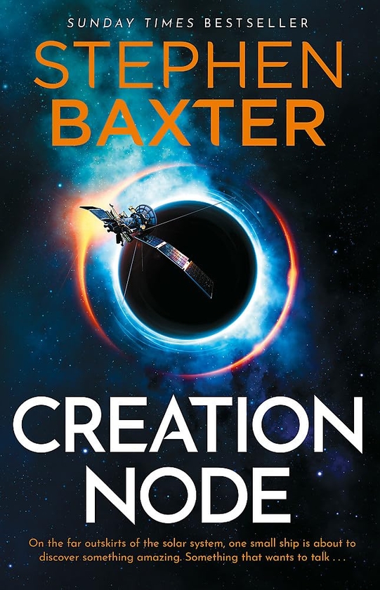 Паперова книга «Creation Node», автор Стівен Бакстер - фото №1