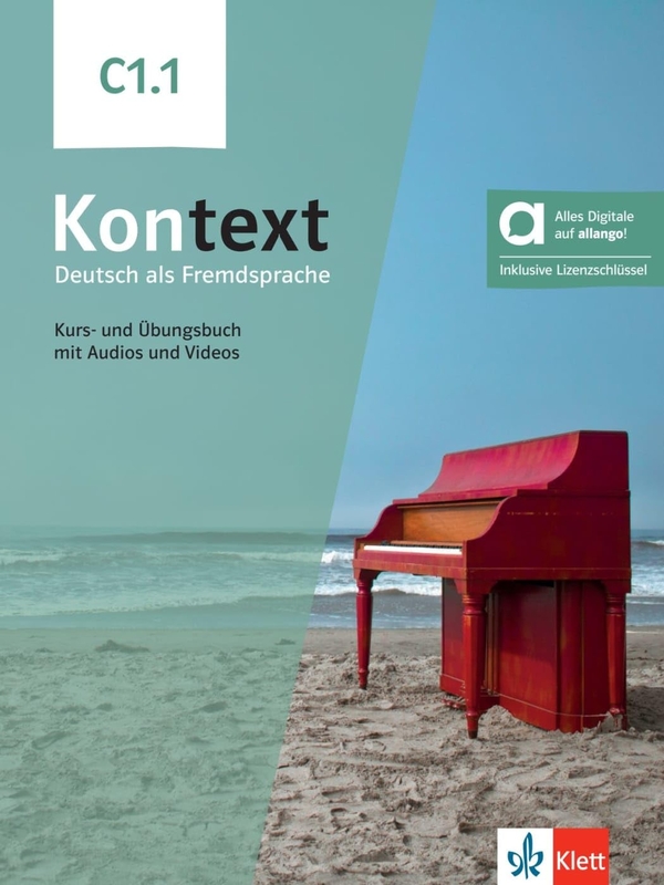 Паперова книга «Kontext C1.1 - Hybrid edition allango», авторів Хелен Шмітц, Даніела Шмайзер, Стефані Денглер, Уте Койтан, Таня Майр-Зібер, Анна Польшмідт - фото №1