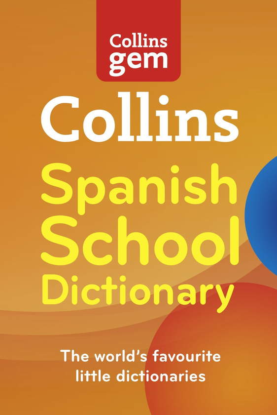 Бумажная книга «Collins GEM Spanish School Dictionary» - фото №1