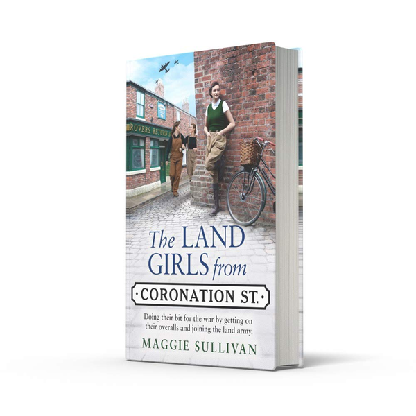 Бумажная книга «The Land Girls from Coronation Street», автор Магги Салливан - фото №1