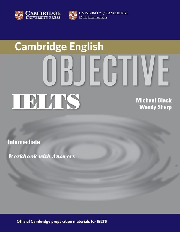 [object Object] «Objective IELTS Inter Workbook with answers», авторів Майкл Блек, Венді Шарп - фото №1