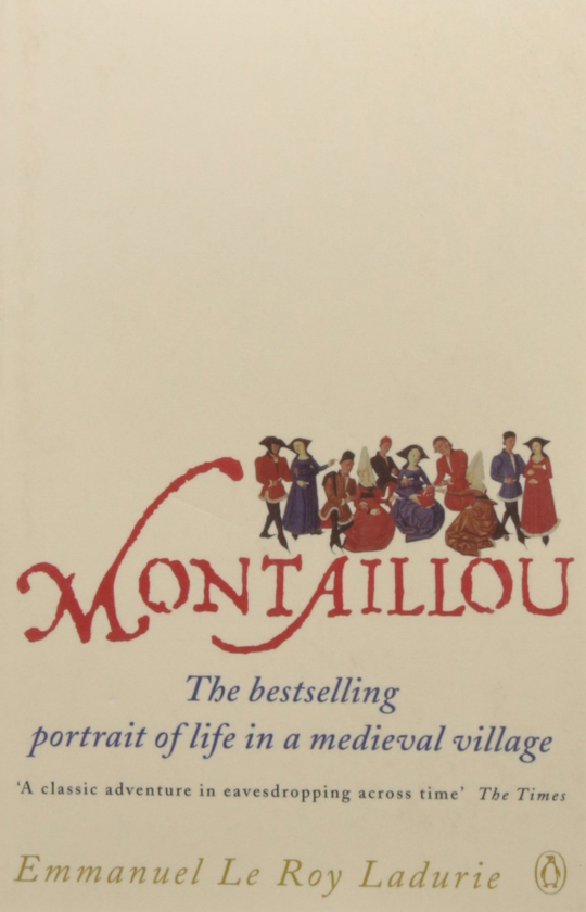 Бумажная книга «Montaillou. Cathars and Catholics in a French Village. 1294-1324 », автор Эммануэль Ле Руа Ладюри - фото №1