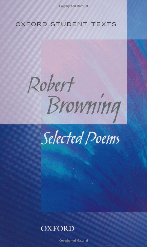 Бумажная книга «Oxford Student Texts: Robert Browning», автор Robert Browning - фото №1