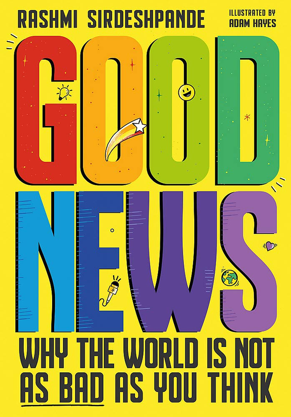 Бумажная книга «Good News. Why the World is Not as Bad as You Think», автор Рашми Сирдешпанде - фото №1