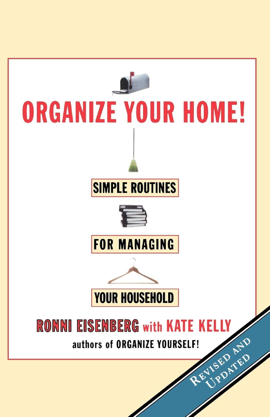 Бумажная книга «Organize Your Home! Simple Routines for Managing Your Household», автор Ронни Айзенберг - фото №1