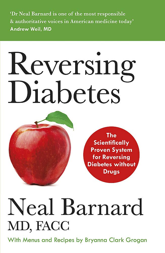 Бумажная книга «Reversing Diabetes», автор Нил Барнард - фото №1
