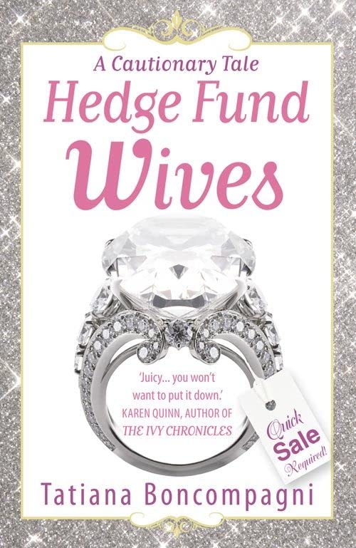 Паперова книга «Hedge Fund Wives», автор Тетяна Бонкомпаньї - фото №1