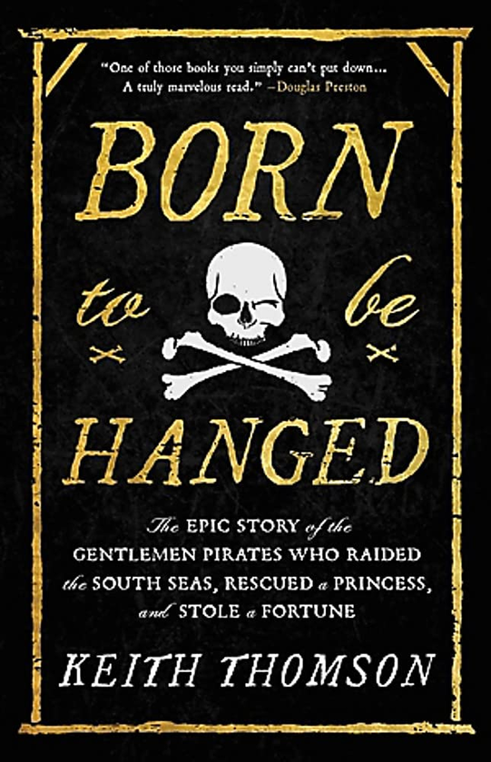 Паперова книга «Born to Be Hanged», автор Кіт Томсон - фото №1