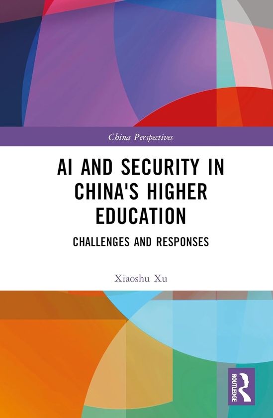 Бумажная книга «AI and Security in China's Higher Education», автор Сяошу Сюй - фото №1