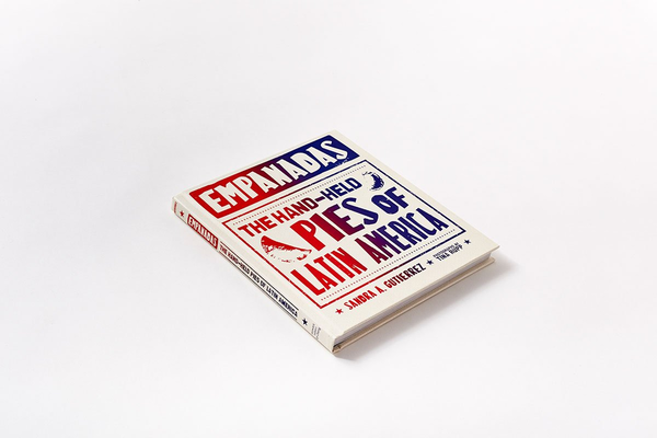Бумажная книга «Empanadas. The Hand-Held Pies of Latin America», авторов Сандра Гутьеррес, Том Лихтенхельд - фото №1