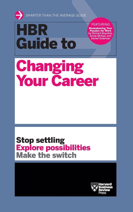 Паперова книга «HBR Guide to Changing Your Career» - фото №1