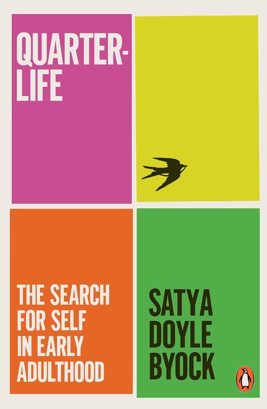 [object Object] «Quarterlife. The Search for Self in Early Adulthood», автор Сатья Дойл Бйок - фото №1