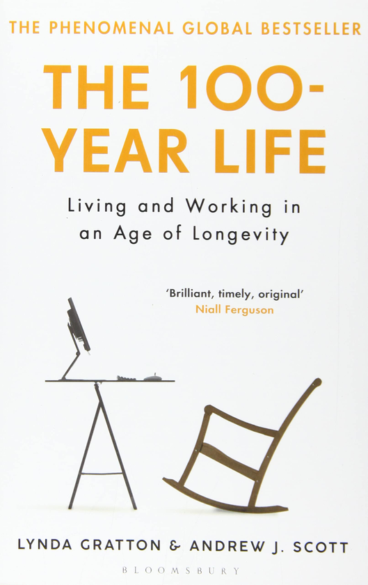 Паперова книга «The 100-Year Life. Living and Working in an Age of Longevity», авторів Лінда Греттон, Ендрю Скотт - фото №1