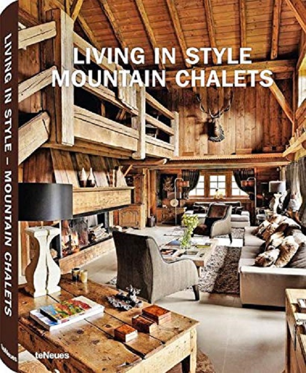 Паперова книга «Living in Style Mountain Chalets» - фото №1