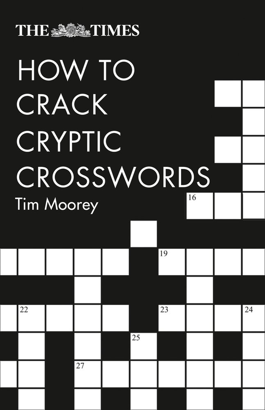 Бумажная книга «The Times How to Crack Cryptic Crosswords» - фото №1